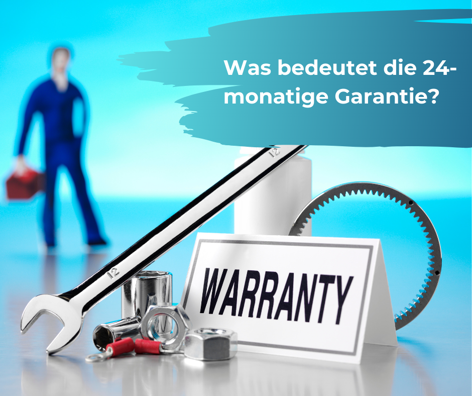 24 Monate Garantie
