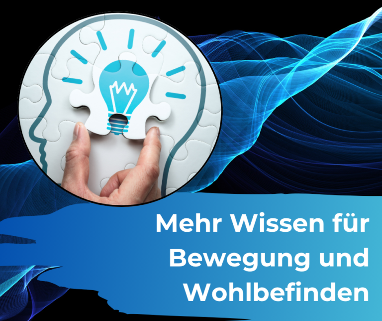 Mehr Wissen für mehr Bewegung und Wohlbefinden
